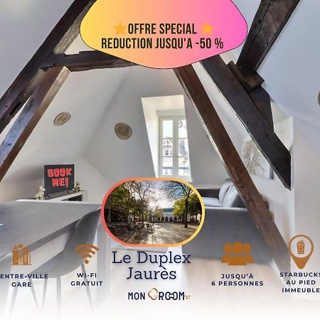 Le Duplex Jaures - Coeur De Ville - Mon Groom Troyes Exterior foto